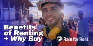 Construction-Renting-Benefits-Buy-Equipment-Rain-for-Rent-TW